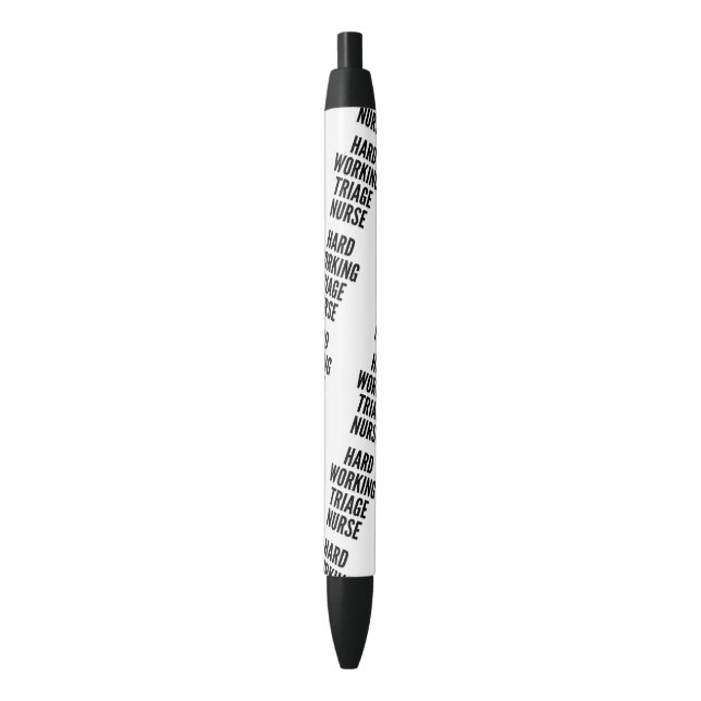 Hard Working Triage Nurse Pen (Front Vertical)