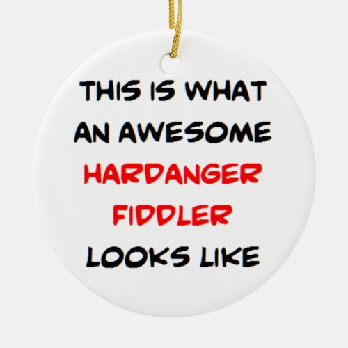 hardanger fiddler awesome ceramic ornament