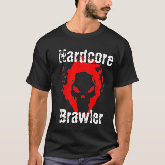 Hardcore Brawler Black T-Shirt