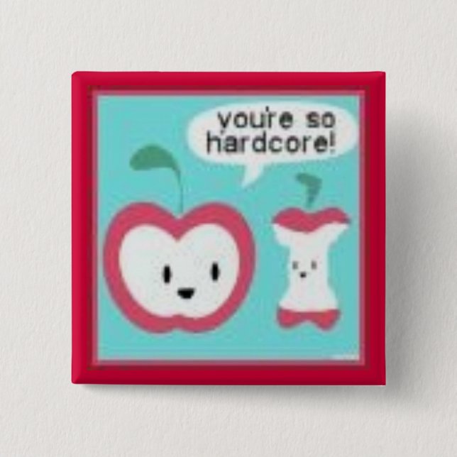 Hardcore Pinback Button (Front)