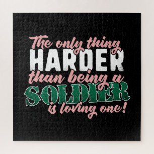 Harder than Loving a Soldier - Military Spouse Jigsaw Puzzle