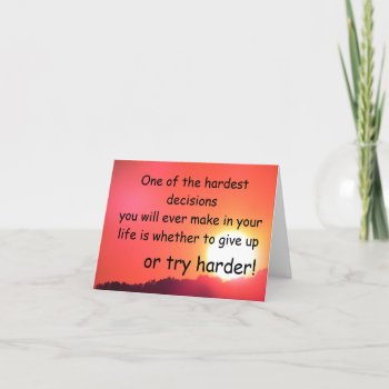 Hardest Decisions Card by ImpressImages at Zazzle