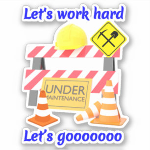 Hardhat Under Maintenance - Construction Workers Sticker