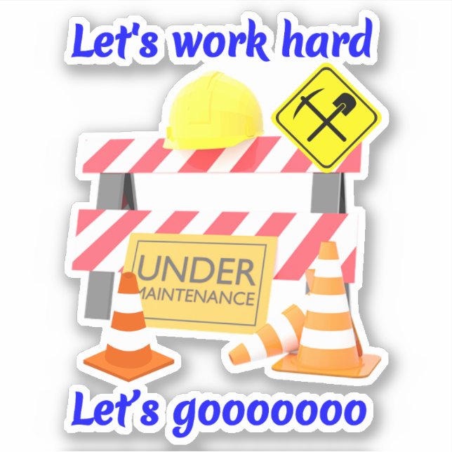 Hardhat Under Maintenance - Construction Workers Sticker (Front)