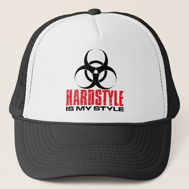 Hardstyle Is My Style Trucker Hat (Front)