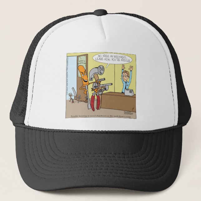 Hardware Store Liberation Funny Gifts Tees Cards Trucker Hat (Front)