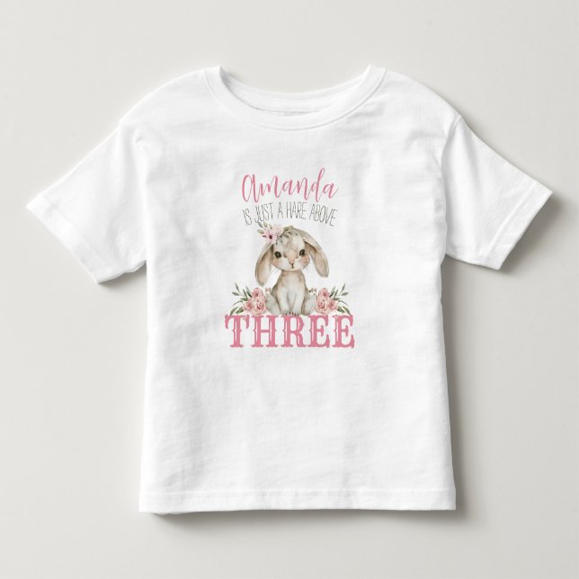 Hare Above Three Baby Bunny Girls Birthday Toddler T-shirt (Front)
