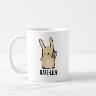 Hare-llo There Funny Hare Rabbit Pun Coffee Mug