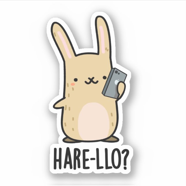 Hare-llo There Funny Hare Rabbit Pun  Sticker (Front)