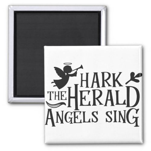Hark the Herald Angel Sing Magnet