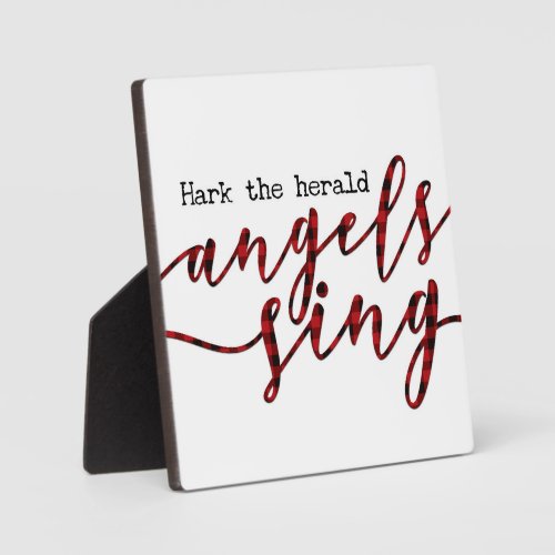 Hark the herold angels sing glory Christmas Sign Plaque