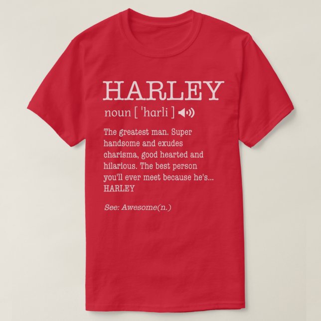 Harley Funny Adult Men First Name Definition Perso T-Shirt (Design Front)