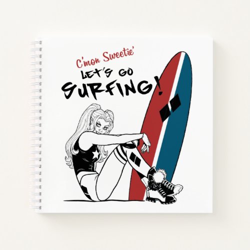 Harley Quinn _ Lets Go Surfing Notebook
