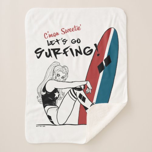 Harley Quinn _ Lets Go Surfing Sherpa Blanket