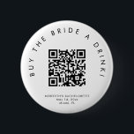 HARLOW modern buy the bride a drink button pin<br><div class="desc">This is a modern minimalist buy the bride a drink bachelorette party button. Upload the bride's Venmo QR code for a fun and easy way to get the party started! Edit all wording,  fonts,  and colors on this super festive girl's weekend pin to fit your event's personal style   feel.</div>
