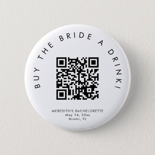 HARLOW modern buy the bride a drink button pin 