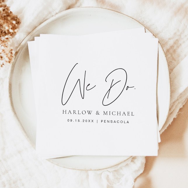 HARLOW Modern Minimalist We Do Wedding Napkins (Creator Uploaded)