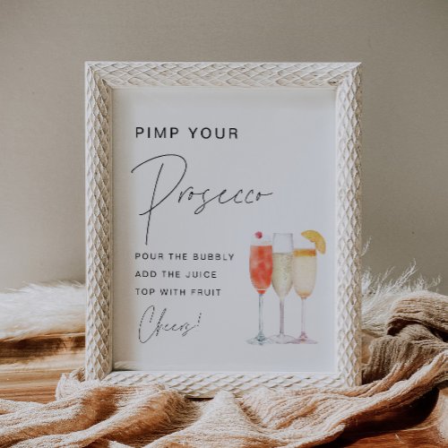 HARLOW Pimp Your Prosecco Mimosa Sign