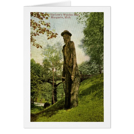 Harlow's Wooden Man Marquette, Michigan (Front)