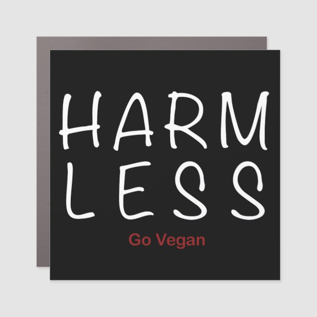 Harm Less - Go Vegan (Light Version) Car Magnet (Front)