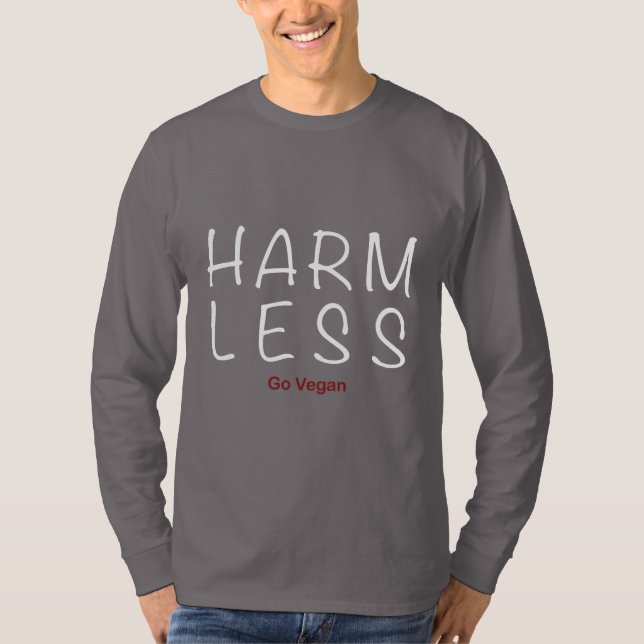 Harm Less - Go Vegan (Light Version) T-Shirt (Front)
