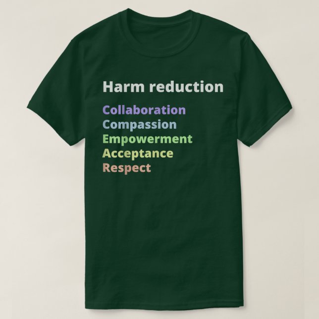 Harm Reduction Model  T-Shirt (Design Front)