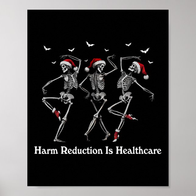 Harm Reduction Skeleton Dancing Christmas Overdose Poster (Front)