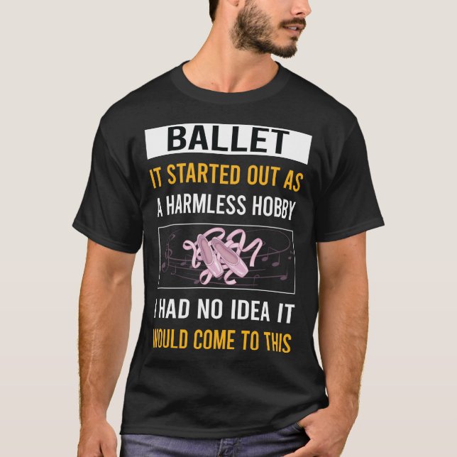 Harmless Hobby Ballet Ballerina T-Shirt (Front)