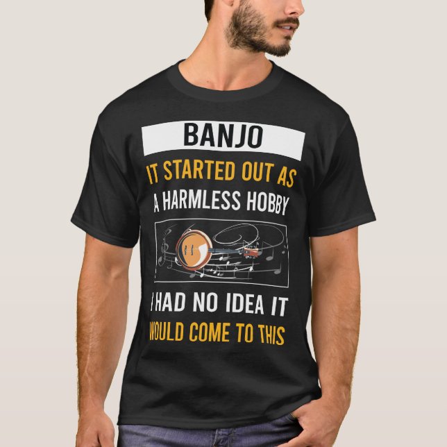 Harmless Hobby Banjo T-Shirt (Front)
