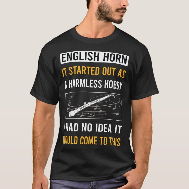 Harmless Hobby English Horn Cor Anglais T-Shirt (Front)