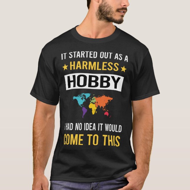Harmless Hobby GIS T-Shirt (Front)