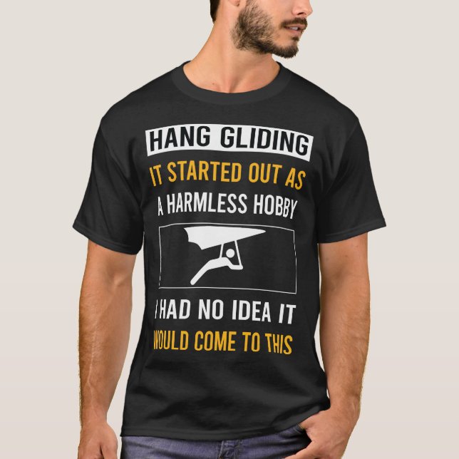 Harmless Hobby Hang Gliding Glider T-Shirt (Front)