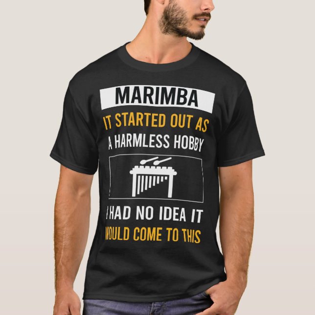 Harmless Hobby Marimba T-Shirt (Front)