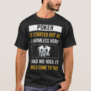 Harmless Hobby Poker T-Shirt