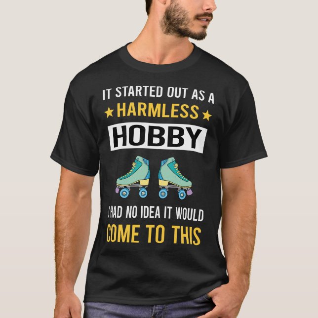 Harmless Hobby Roller Derby Skating Skate Skater T-Shirt (Front)
