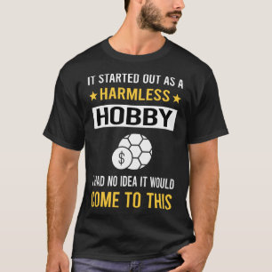 Harmless Hobby Sports Betting T-Shirt