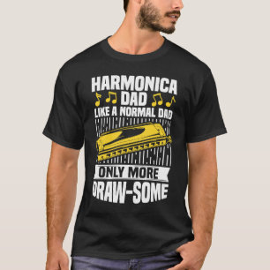 Harmonica Dad Mouth Organ French Harp & Harmonica  T-Shirt