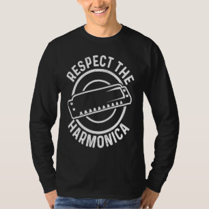 Harmonicist Respect The Harmonica T-Shirt