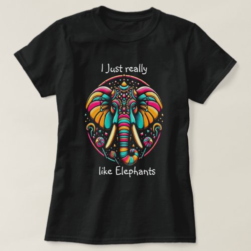 Harmonious Elephant I just really like elephant T_Shirt