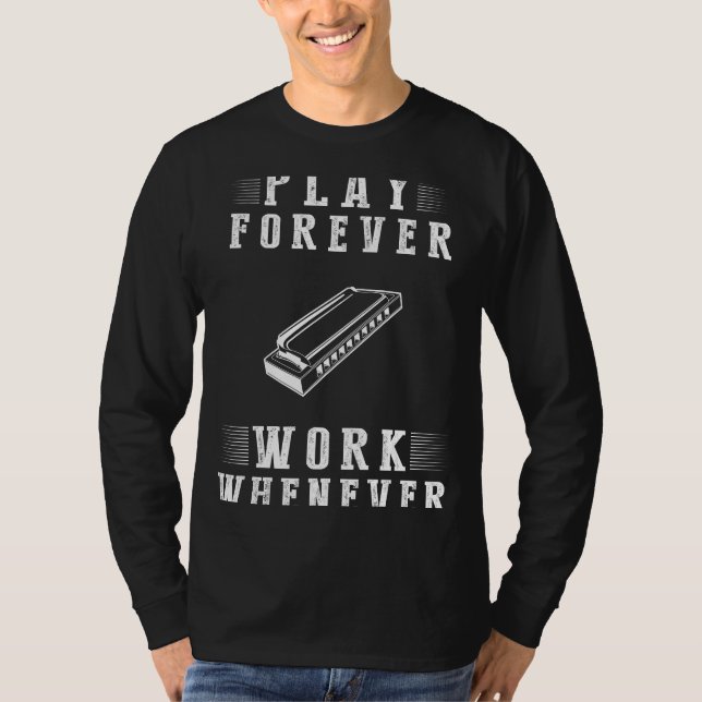 Harmonize Lifes Tune: Play Harmonica Forever - A T T-Shirt (Front)