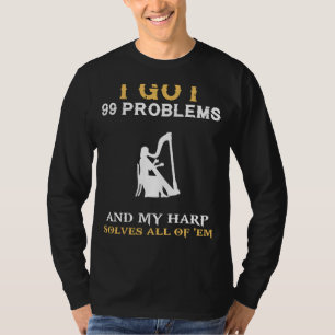 Harmonize with Humor: 99 Problems Harmonica Enthus T-Shirt