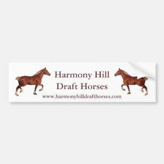 Harmony Hill Draft Horses Bumper Sticker