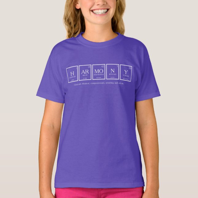 Harmony periodic table elements chemistry name T-Shirt (Front)