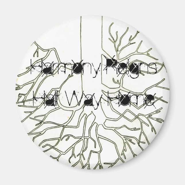 Harmony Reigns, Half Way Home Magnets (Front)