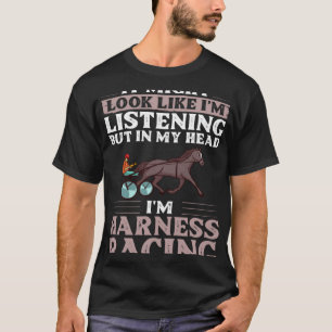 Harness Racing Horse Race Track Racer Trotting Hor T-Shirt