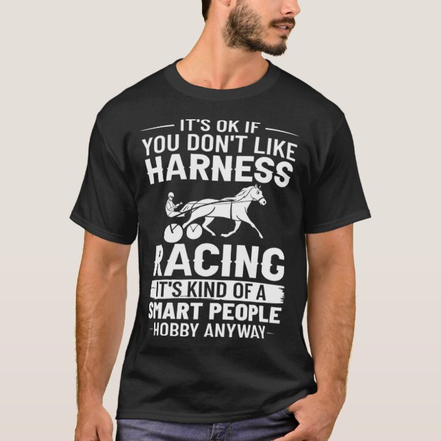 Harness Racing Horse Race Track Racer Trotting Hor T-Shirt (Front)