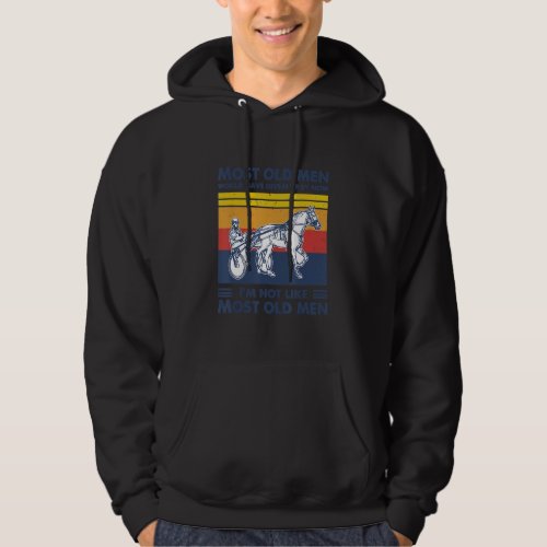 Harness Racing Most Old Men Would Have Given Up By Hoodie