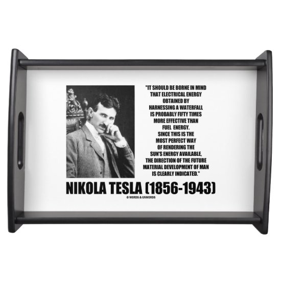 Harnessing A Waterfall Sun's Energy Tesla Quote Serving Tray