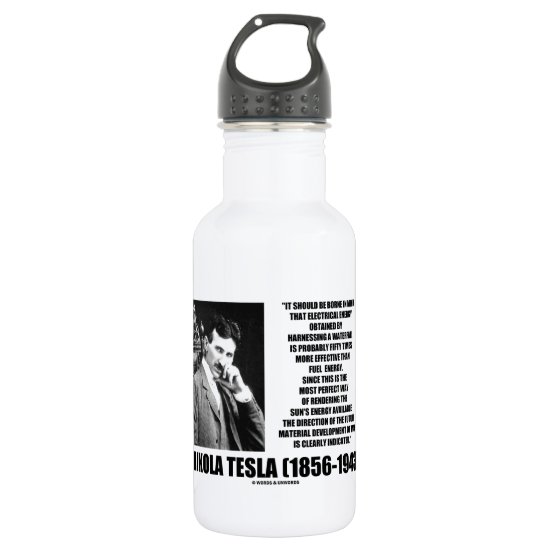 Harnessing A Waterfall Sun's Energy Tesla Quote Stainless Steel Water Bottle
