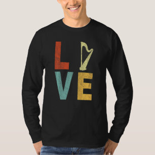 Harp Love Funny Harp Player Harpist Orchestra Retr T-Shirt